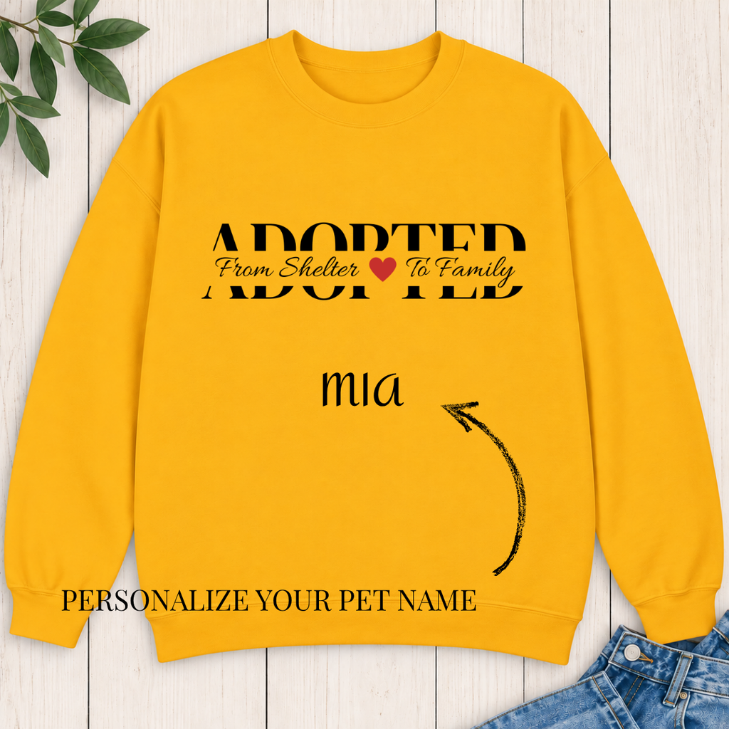Personalized Adopted Pet Sweatshirt – From Shelter to Family