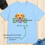 Personalized Dog Mama T-Shirt – Custom Year
