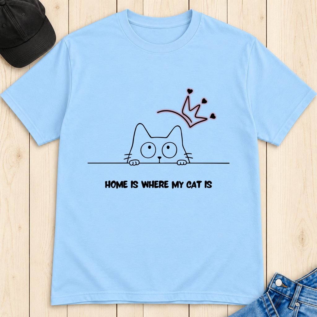 Home Is Where My Cat Is T-Shirt