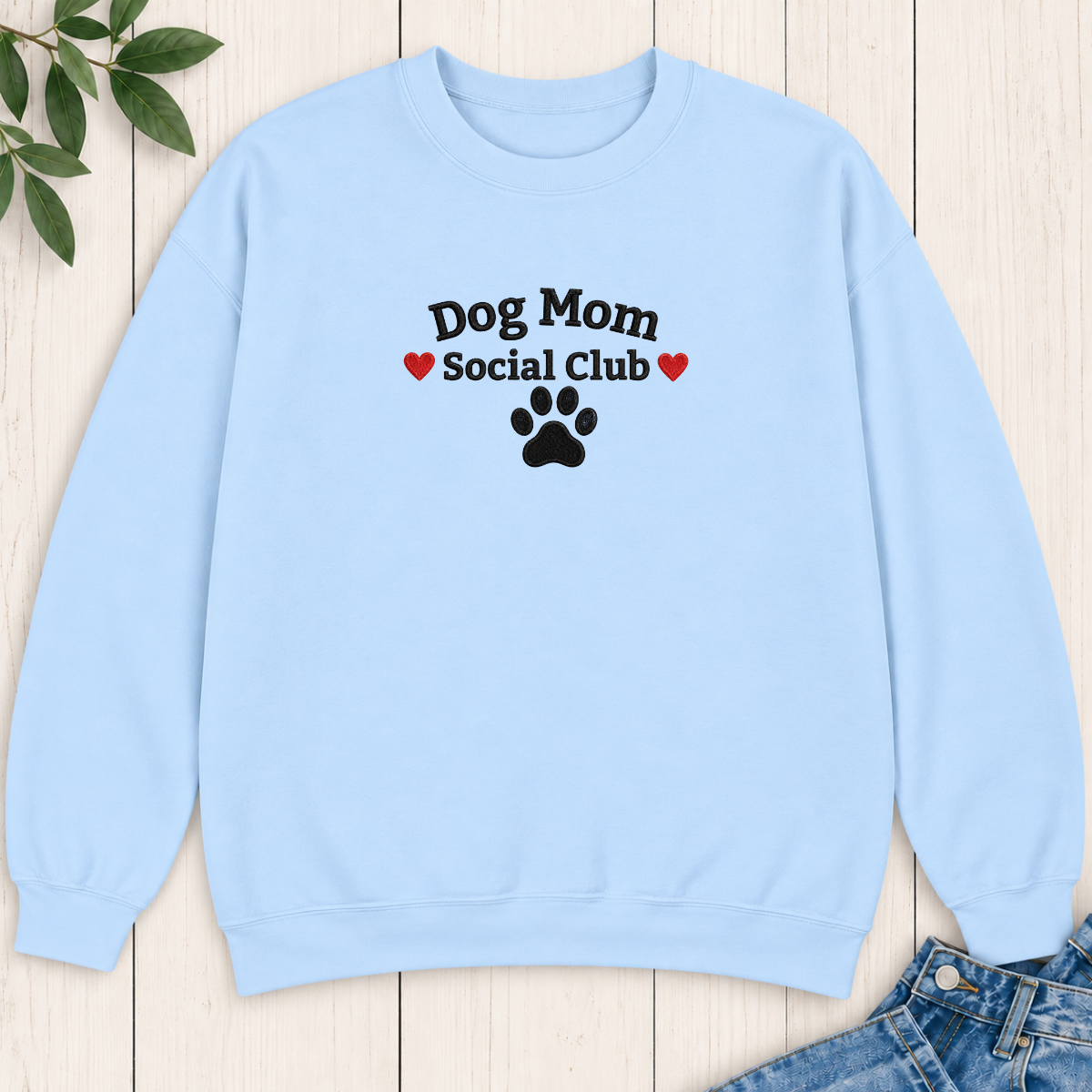 Dog Mom Social Club Embroidered Sweatshirt