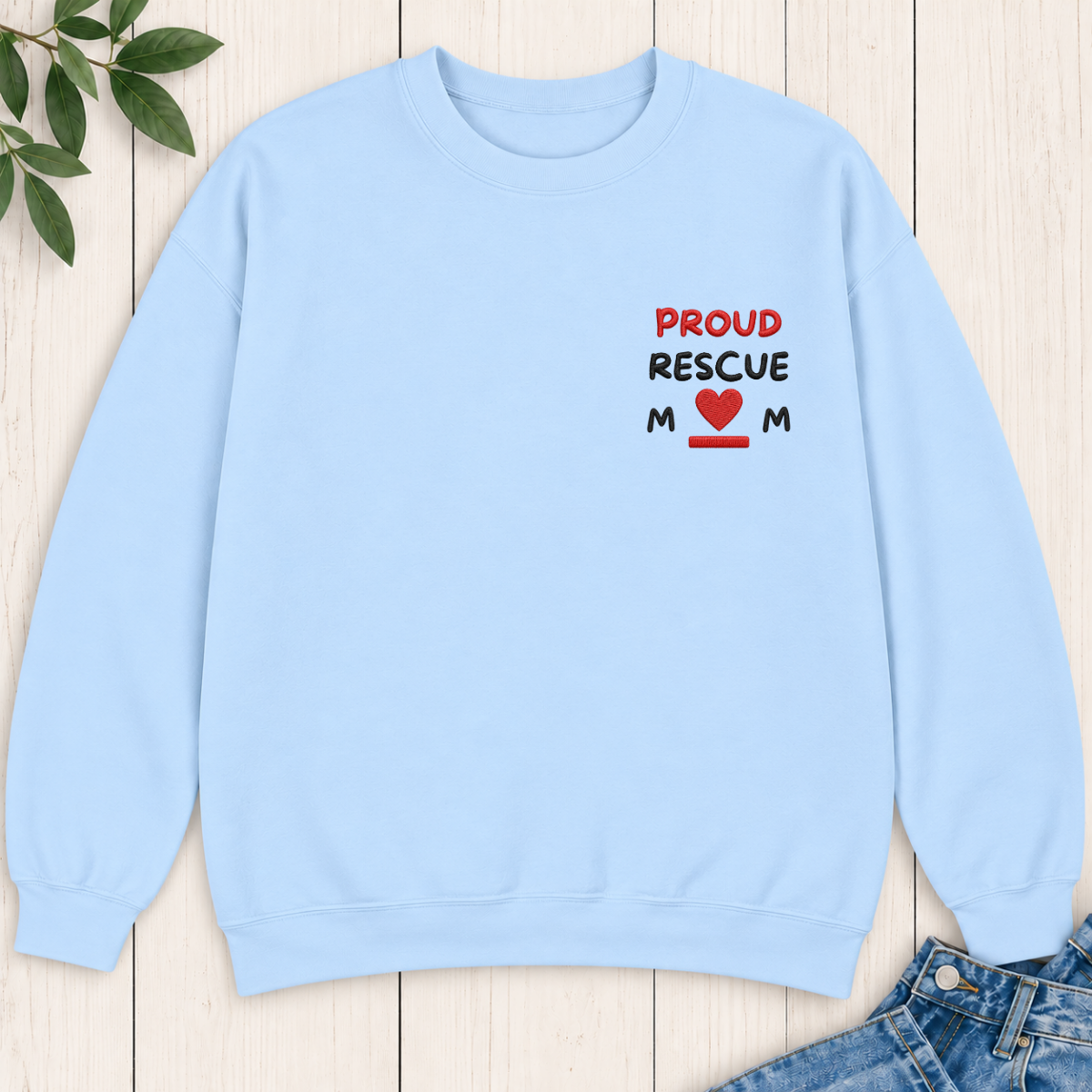 Proud Rescue Mom Embroidered Sweatshirt