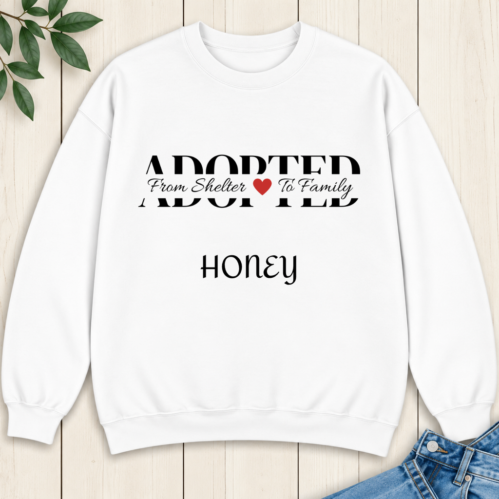 Personalized Adopted Pet Sweatshirt – From Shelter to Family