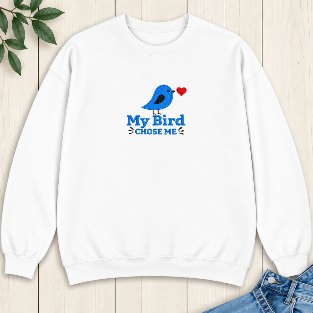 My Bird Chose Me Embroidered Sweatshirt