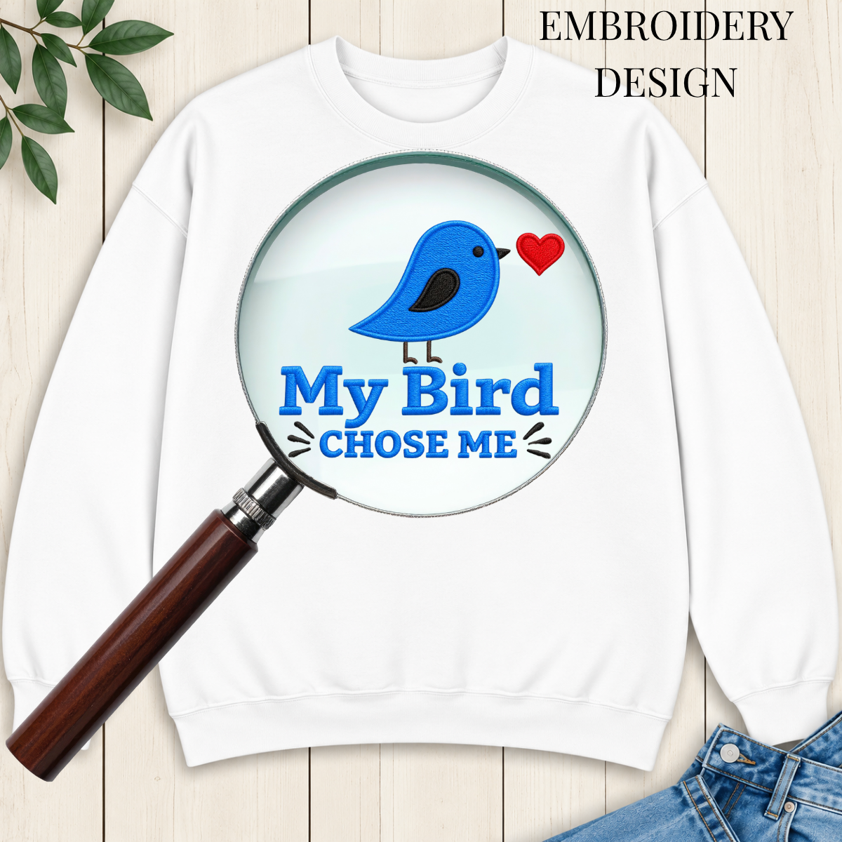 My Bird Chose Me Embroidered Sweatshirt